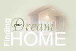 Finding Your Dream Home